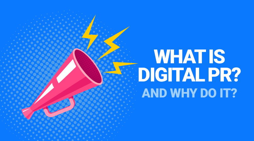 What is Digital PR