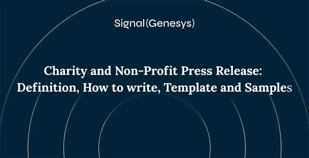 Dark blue background with white text that reads: "Charity and Non-Profit Press Release: Definition, How to write, Template and Samples." The word "Signal(Genesys)" appears at the top.