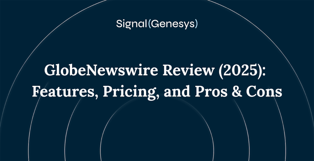 GlobeNewswire Review 2025